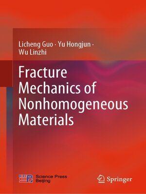 cover image of Fracture Mechanics of Nonhomogeneous Materials